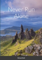 Never Run Alone 1008907006 Book Cover