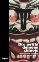 Dix Petits Demons Chinois: Les Nouvelles Enquetes Du Juge Ti 2213631972 Book Cover