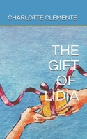 THE GIFT OF LIDIA B084FB1292 Book Cover