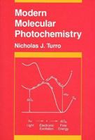Modern Molecular Photochemistry 0805393544 Book Cover