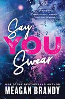 Say You Swear 146422191X Book Cover