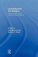Learning from the Margins: Young Women, Social Exclusion and Education 0415567092 Book Cover
