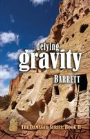 Defying Gravity 0615612903 Book Cover