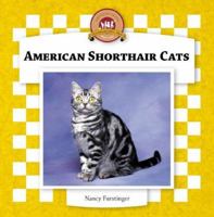 American Shorthair Cats (Cats Set IV) 162687381X Book Cover