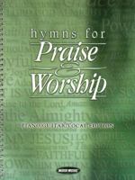 Hymns for Praise and Worship (Contemporary Christian Songbooks) 0634048848 Book Cover