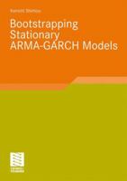 Bootstrapping Stationary Arma-Garch Models 3834809926 Book Cover