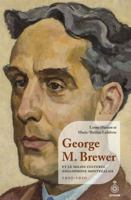 GEORGE M. BREWER ET LE MILIEU CULTUREL ANGLOPHONE MONTREALAIS 2897912006 Book Cover