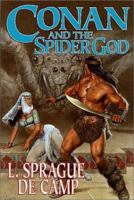 Conan and the Spider God 0441116094 Book Cover