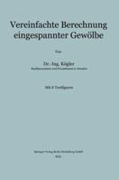 Vereinfachte Berechnung Eingespannter Gewolbe 366222836X Book Cover