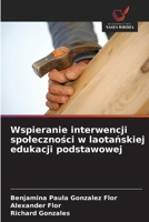 Wspieranie interwencji spolecznosci w laotanskiej edukacji podstawowej (Polish Edition) 6208682320 Book Cover