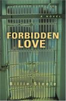 Forbidden Love 0595383882 Book Cover