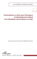 Personnalisme, ce levier pour l’émergence du développement intégral de la République démocratique du Congo (Logiques Sociales) (French Edition) 2336619792 Book Cover