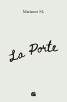 La Porte (French Edition) 275476982X Book Cover