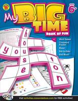 My Big Time Book of Fun, Grades 1 - 3 1609969812 Book Cover