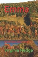 Emma: Small town kind of love story B0BZC58R9G Book Cover