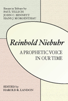 Reinhold Niebuhr: A Prohetic Voice in Our Time 1579107931 Book Cover