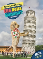 Where in the World is Ella Bella Banana? B0FXLTJRW8 Book Cover