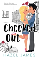 Checked Out B086B4HNSG Book Cover
