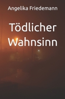 Tödlicher Wahnsinn (Daniel Briester) 1484106954 Book Cover