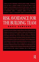 Risk Avoidance for the Building Team 0419208100 Book Cover