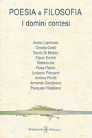 Poesia e filosofia: I domini contesi (ISHTAR - Poesia) 8868675870 Book Cover