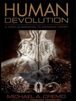 Human Devolution: A Vedic Alternative to Darwin's Theory 0892133341 Book Cover