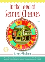In the Land of Second Chances 1565124405 Book Cover