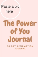 The Power of You Journal 0359950566 Book Cover