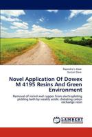 Novel Application Of Dowex M 4195 Resins And Green Environment 3848487306 Book Cover