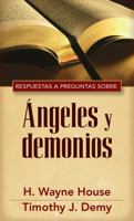 Respuestas Y Preguntas Sobre ngeles Y Demonios 0825419271 Book Cover