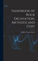 Handbook of Rock Excavation, Methods and Cost 1016284098 Book Cover