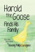 Harold the Goose Finds His Family 0991883357 Book Cover