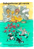 Julegutterne p� r�ven: Sommerhistorie 1514376547 Book Cover