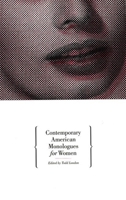 Contemporary American Monologues for Women 1559361336 Book Cover