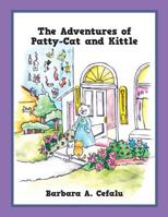 The Adventures of Patty-Cat and Kittle 1977208231 Book Cover