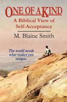 One of a kind: A biblical view of self-acceptance 0877849218 Book Cover