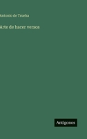 Arte de hacer versos 3563813728 Book Cover