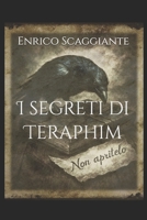I segreti di Teraphim (Italian Edition) B0G6JP135P Book Cover