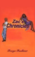 Zac's Chronicles 143437646X Book Cover