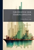 Grundzuge Der Handelspolitik 1175974196 Book Cover