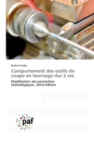 Comportement des outils de coupe en tournage dur à sec 6630057007 Book Cover