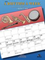 A Rhythm a Week for Band (Based on a Rhythm a Day by Igor Hudadoff): Oboe/Bells 0757978843 Book Cover