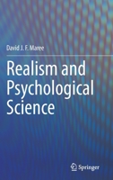 Realism and Psychological Science 3030451429 Book Cover