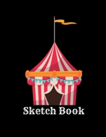 Sketch Book: Large Traditional Circus Drawing Book Paper, Gifts for Girls Friend Teen Her, 8.5 x 11, 102 pages, Retro Vintage Style 1710004134 Book Cover
