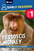 Early Readers: Proboscis Monkey: Stage 1 1949930181 Book Cover