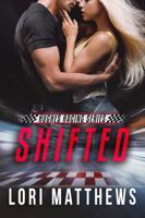 Shifted (Hughes Racing Series) 1954783426 Book Cover