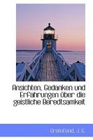 Ansichten, Gedanken und Erfahrungen über die geistliche Beredtsamkeit 1113379766 Book Cover