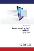 Programming in C ( Revised ): Second Edition 3659813885 Book Cover