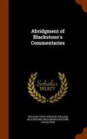 Abridgment Of Blackstone's Commentaries 1240003765 Book Cover