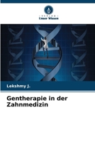 Gentherapie in der Zahnmedizin 6630232259 Book Cover